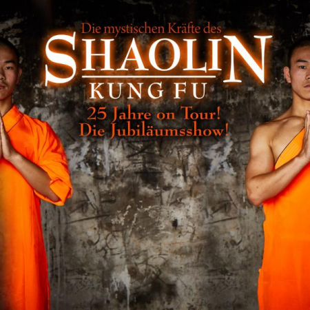 Die mystischen Kräfte der Mönche des Shaolin Kung-Fu © NXP Veranstaltungsbetriebs GmbH