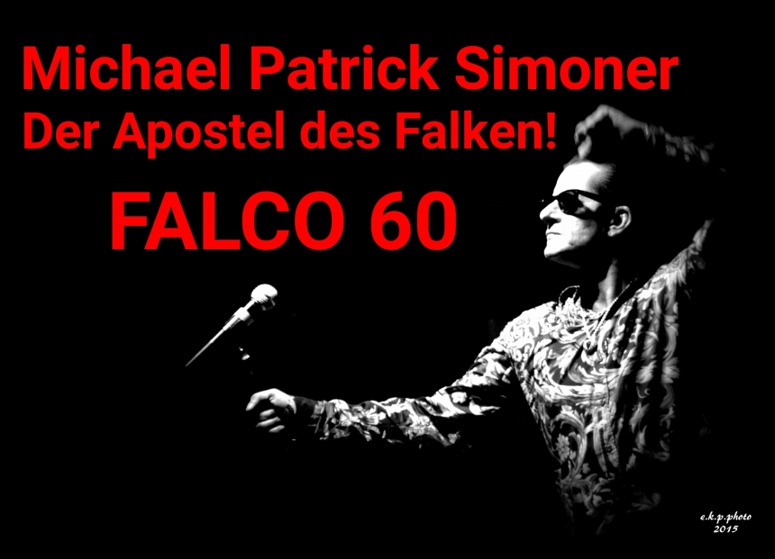 Michael Patrick Simoner, Falco © CasaNova Vienna