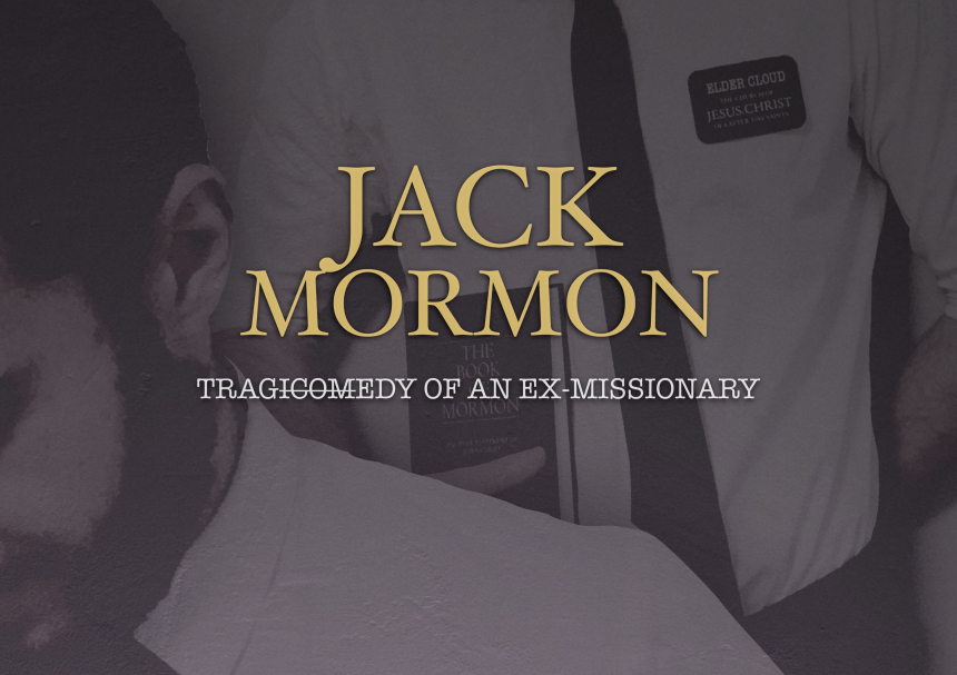 Jack Mormon © Mental Eclipse Theater House