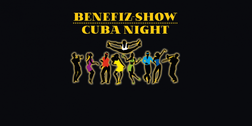 Benefizshow Cuba Night © Pro Child