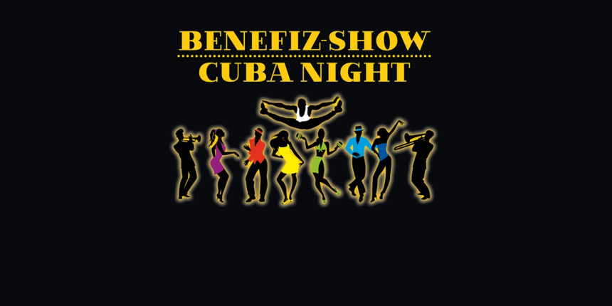 Benefizshow Cuba Night © Pro Child