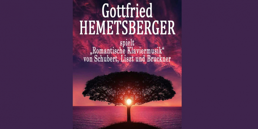 Gottfried Hemetsberger spielt Romantische Klaviermusik © Dorothee Stanglmayr, In höchsten Tönen!