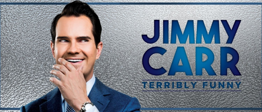 Jimmy Carr - Terribly Funny © Troubadour Theatres