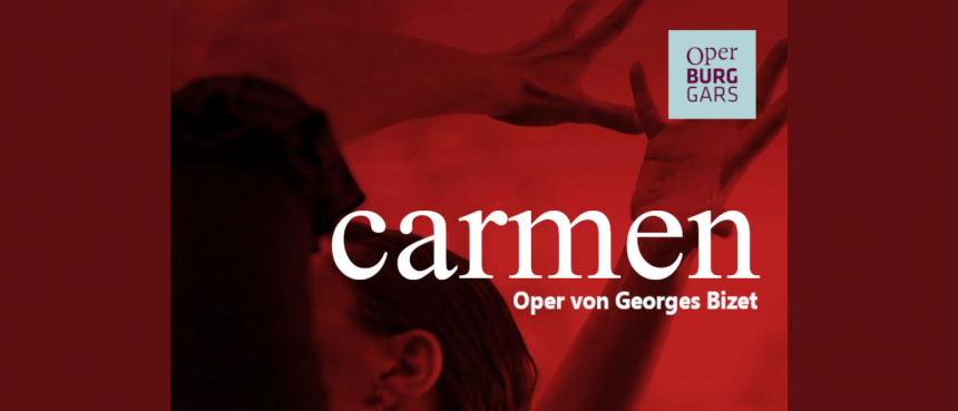 Carmen - Oper von Georges Bizet © Oper Burg Gars