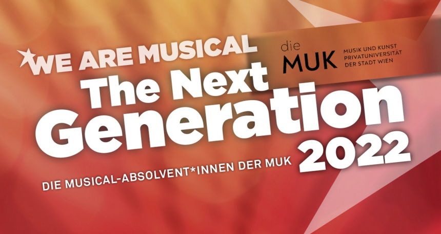 We are Musical - The Next Generation © Vereingte Bühnen Wien