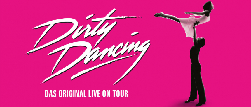 Dirty Dancing - Das Original Live on Tour © BB Promotion