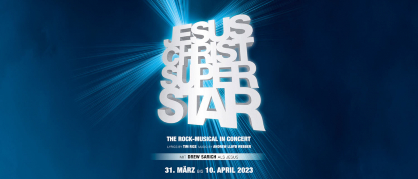 Jesus Christ Superstar in Concert 2023 © VBW