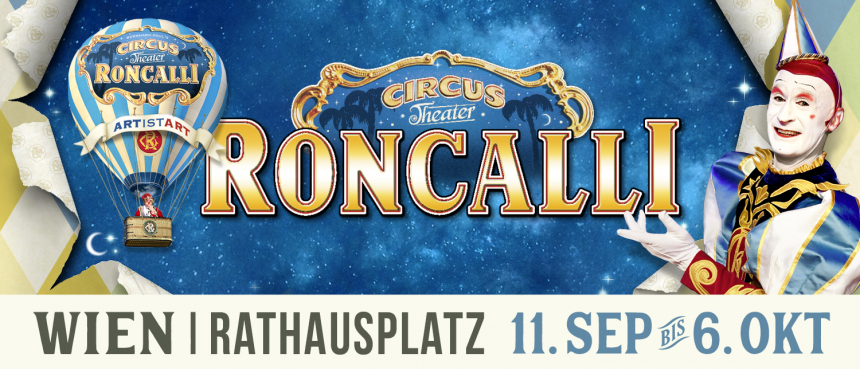 Circus Roncalli Wien © Circus Roncalli GmbH