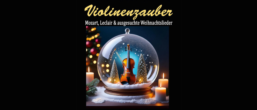 Violinenzauber 2024 1500x644 © Stanglmayr Dorothee