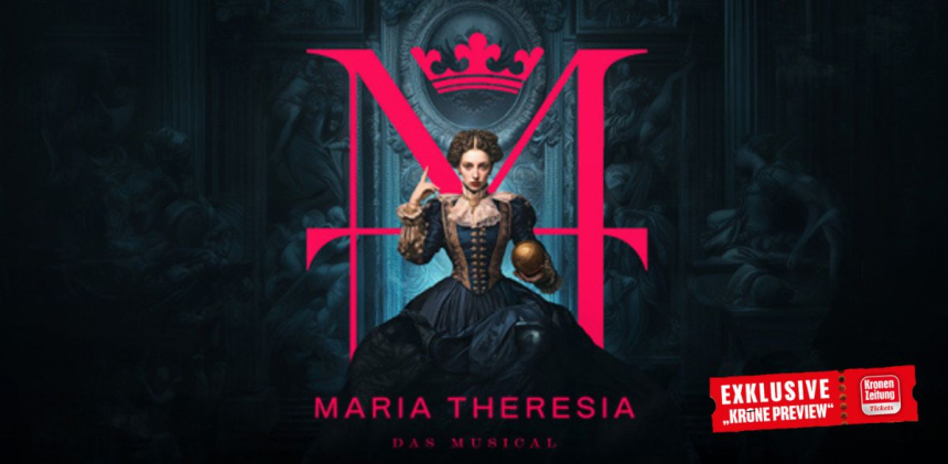 Maria Theresia 1200x588 © Vereinigte Bühnen Wien