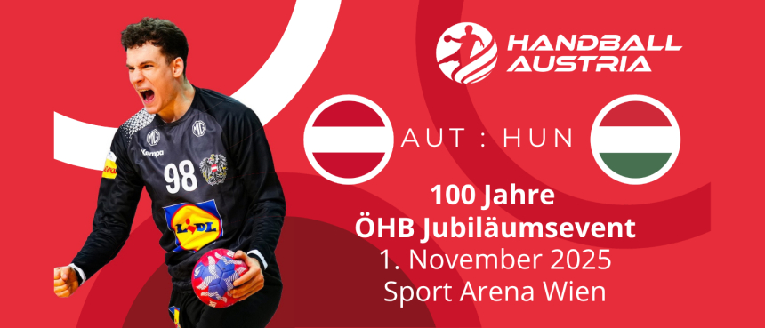ÖHB AUT-HUN 2025 1500x644 © ÖHB Marketing und Veranstaltungs GmbH